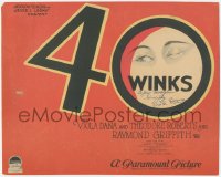 7w0063 40 WINKS signed TC 1925 by Viola Dana, great art of her eyes in the title, ultra rare!