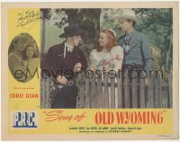 7w0147 SONG OF OLD WYOMING signed LC 1945 by Lash La Rue, who's with Jennifer Holt & Eddie Dean!