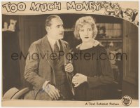 7w0159 TOO MUCH MONEY signed LC 1926 by Anna Q. Nilsson, with husband's best friend, ultra rare!