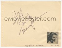7w0643 VANESSA BROWN signed 5x6 album page 1949 it can be framed & displayed with a repro!