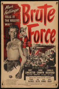 7x0003 BRUTE FORCE 1sh 1947 Jules Dassin, barechested Burt Lancaster & sexy Yvonne DeCarlo!