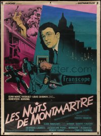 7x0391 NIGHTS OF MONTMARTRE linen French 1p 1955 Pierre Franchi, Jean-Marc Thibault by Soubie!