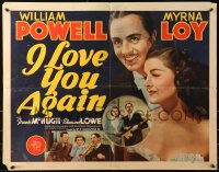 7x0022 I LOVE YOU AGAIN 1/2sh 1944 best portraits of William Powell & sexiest Myrna Loy!