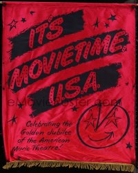 7x0156 IT'S MOVIETIME, U.S.A. silk banner 1952 Celebrating Golden Jubilee of American Movie Theatre!