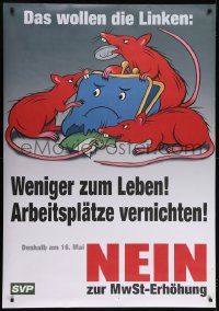 7x0284 SWISS PEOPLE'S PARTY 35x51 Swiss political campaign 2004 rats eating money from coin purse!