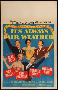 7y0267 IT'S ALWAYS FAIR WEATHER WC 1955 art of Gene Kelly, Cyd Charisse, Dan Dailey & Dolores Gray!