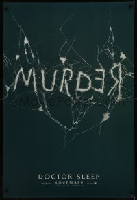 8a0827 DOCTOR SLEEP teaser DS 1sh 2019 Shining sequel, McGregor, Redrum/Murder in broken mirror!