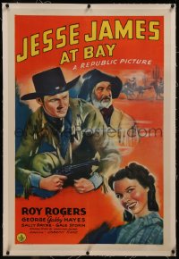 8b0113 JESSE JAMES AT BAY linen 1sh 1941 art of Roy Rogers w/ smoking gun, Gabby Hayes & Sally Payne!