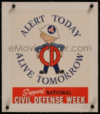 8c0131 ALERT TODAY ALIVE TOMORROW linen 13x15 special poster 1956 art of man in Civil Defense uniform!