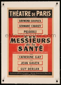 8c0128 CES MESSIEURS DE LA SANTE linen 16x24 French stage poster 1953 the play by Armont & Marchand!