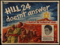 8d0197 HILL 24 DOESN'T ANSWER British quad 1955 Haya Harareet, first Israel movie, different & rare!
