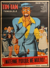 8d0158 MATENME PORQUE ME MUERO Mexican poster 1951 great art of Tin-Tan by Francisco Rivero Gil!