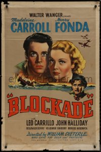 8f0558 BLOCKADE 1sh 1938 Madeleine Carroll, Henry Fonda, directed by William Dieterle, ultra rare!