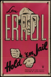 8f0794 HOLD 'EM JAIL 1sh 1942 World War II Nazi comedy short with art of handcuffed Leon Errol!