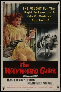 8f1169 WAYWARD GIRL 1sh 1957 great artwork of bad girl in nightie & fighting in prison!