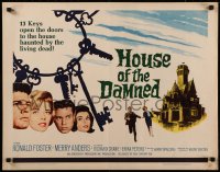 8j0249 HOUSE OF THE DAMNED 1/2sh 1963 13 keys open the doors to the house haunted by the dead!