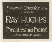 8k0047 BEAUTIES & BOMBS 8x10 LC 1918 Ray Hughes in two reels of humor, title card, ultra rare!