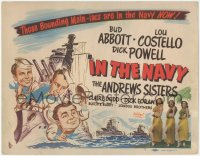 8k0624 IN THE NAVY TC R1948 cool art of Bud Abbott & Lou Costello as sailors & the Andrews Sisters!