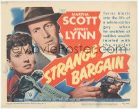 8k0696 STRANGE BARGAIN TC 1949 film noir, Martha Scott, Jeffrey Lynn, insurance fraud!