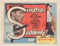 8k0698 SUDDENLY TC 1954 would-be savage sensation-hungry Presidential assassin Frank Sinatra!