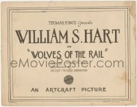8k0728 WOLVES OF THE RAIL TC 1918 reformed train robber William S. Hart, a true title card, rare!