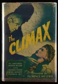 8m0857 CLIMAX movie edition hardcover book 1946 novelized version of the Universal movie!