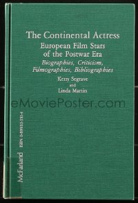 8m0859 CONTINENTAL ACTRESS McFarland hardcover book 1990 European Film Stars of the Postwar Era!