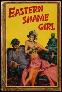 8m1108 EASTERN SHAME GIRL paperback book 1947 George Mayer cover art of sexy seductive Asian woman!