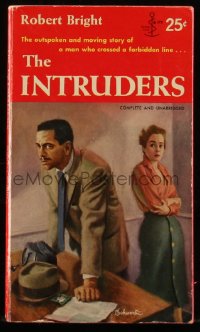 8m1115 INTRUDERS paperback book 1954 outspoken & moving story of a man who crossed a forbidden line!