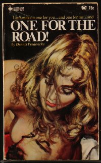 8m1138 ONE FOR THE ROAD paperback book 1967 let's make it one for you and one for me, sexy cover!