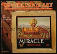 8m1051 ORANGE CRATE ART signed softcover book 1976 by the author, labels of the Golden Era!