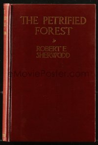 8m0940 PETRIFIED FOREST first edition hardcover book 1935 written by Robert E. Sherwood!