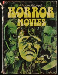 8m0941 PICTORIAL HISTORY OF HORROR MOVIES English hardcover book 1974 Chantrell monster cover art!
