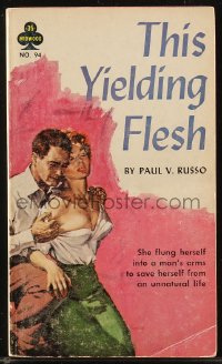 8m1158 THIS YIELDING FLESH paperback book 1961 Paul Rader art, into a man's arms to save herself!