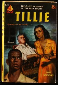 8m1160 TILLIE paperback book 1952 explosive passions in the Deep South, an unmarried mother!