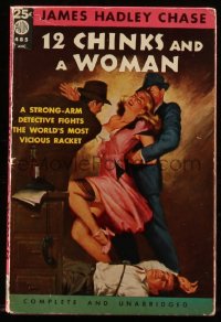 8m1163 TWELVE CHINKS & A WOMAN paperback book 1941 strong-arm detective fights a vicious racket!