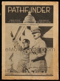 8m0579 PATHFINDER magazine February 19, 1938 Hitler & Mussolini's alliance sped a Nazi crisis!