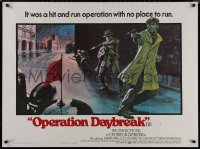 8p0672 OPERATION DAYBREAK British quad 1976 Timothy Bottoms, Martin Shaw, completely different art!