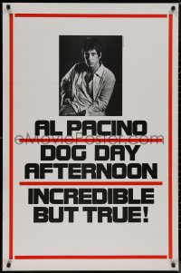 8p0842 DOG DAY AFTERNOON teaser 1sh 1975 Al Pacino, Sidney Lumet bank robbery crime classic!