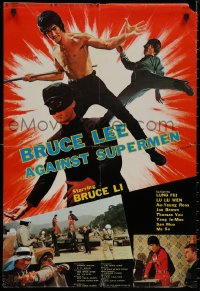 8p0354 BRUCE LEE AGAINST SUPERMEN Hong Kong 1976 art of Yi Tao Chang in action in title role!