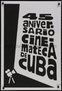 8p0152 45 ANIVERSARIO DE LA CINEMATECA DE CUBA 20x30 Cuban special poster 2004 b/w art!