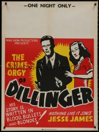 8p0282 DILLINGER 21x28 special poster R1940s bullets & blondes, one night only!