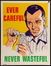 8p0097 EVER CAREFUL NEVER WASTEFUL 17x22 motivational poster 1960s man performing quality assurance!