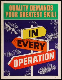 8p0098 QUALITY DEMANDS YOUR GREATEST SKILL 17x22 motivational poster 1960s in every operation!