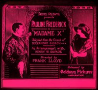 8r0181 MADAME X glass slide 1920 Pauline Frederick, from Alexandre Bisson's classic play!
