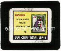 8r0200 PROTECT YOUR HOME FROM TUBERCULOSIS glass slide 1938 buy Christmas seals to do your part!