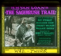 8r0205 SAGEBRUSH TRAIL glass slide 1922 close up of cowboy Roy Stewart with wounded man!