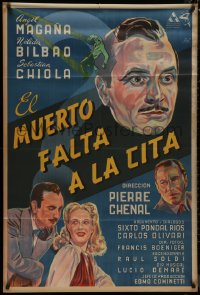 8t0091 CORPSE BREAKS A DATE Argentinean 1944 El Muerto Falta A La Cita, Raf art of top cast, rare!