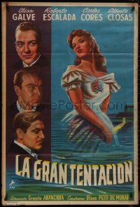 8t0115 LA GRAN TENTACION Argentinean 1948 art of Elisa Galve with Escalada, Cores & Closas, rare!