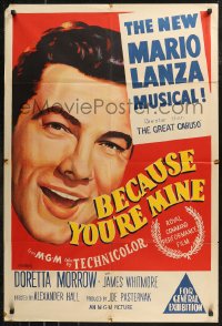 8w0278 BECAUSE YOU'RE MINE Aust 1sh 1952 close-up art of singing Mario Lanza, songs, fun & romance!